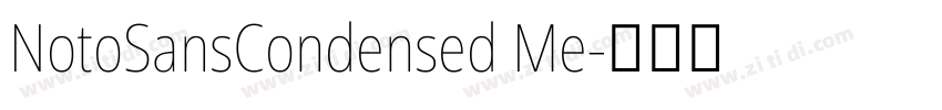 NotoSansCondensed Me字体转换